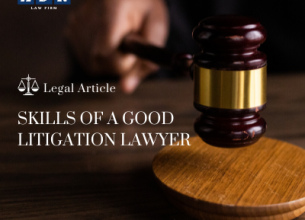 SKILLS OF A GOOD LITIGATION LAWYER